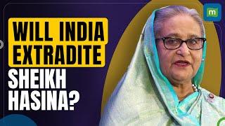 Will India Extradite Sheikh Hasina? Bangladesh’s Request Explained