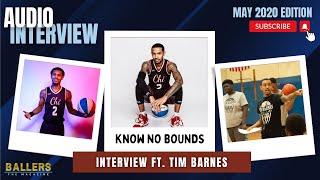 Tim Barnes on Pro Career, Basketball Camps, Chicago Hoops & Building His Legacy | Ballers Magazine