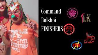 Command Bolshoi Finishers Compilation