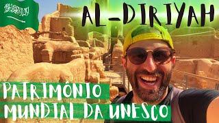 O que fazer em RIAD? Conhecendo DIRIYAH (CAPITAL DA CULTURA ÁRABE E PATRIMÔNIO MUNDIAL DA UNESCO)