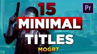 15 Minimal Titles Premiere Pro MOGRT | Minimal Titles Premiere Pro Templates Free