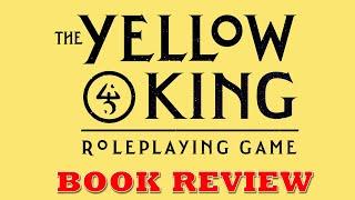 Weekly Review: Yellow King #unbooking from Pelgrane Press