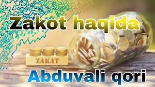 Zakot  || Abduvali qori.  Ma'ruza 2021 yil yuklandi