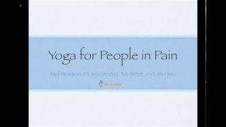 Yoga for People in Pain   Part 1