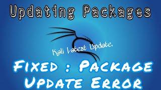 Fixed : Packages not updating. #KaliLinux #Tips 2022. #Solved #apt-get #update . #Terminal