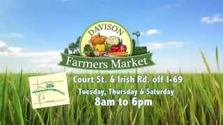 Davison Farmers Market - Now Open!