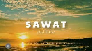 S A W A T - pelauw