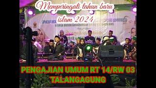 PENGAJIAN UMUM RT 14 / RW 03 TALANGAGUNG || MEMPERINGATI TAHUN BARU ISLAM 2024