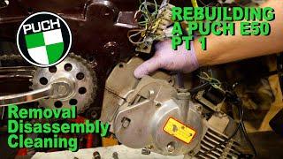 How to rebuild a Puch E50 Moped Engine PT 1