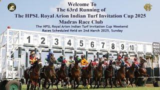 The HPSL Royal Arion Indian Turf Invitation Cup 2025