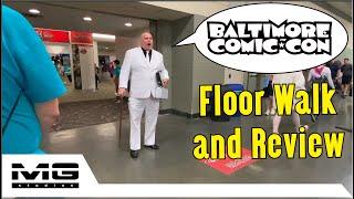 Baltimore Comic Convention floor walk and recap