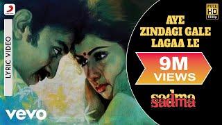 Aye Zindagi Gale Lagaa Le Lyric Video - Sadma|Sridevi, Kamal Haasan|Suresh Wadkar|Gulzar