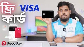 Free Virtual Visa Card In Bangladesh | How to get a FREE Visa | RedotPay Card Bangladesh