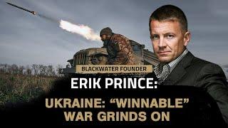 The Ukraine war described as a “meat-grinder,” Erik notes the epic change in tactics and armament.