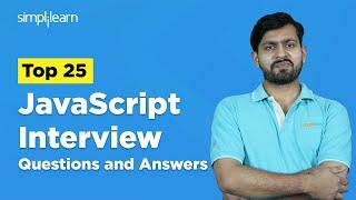 JavaScript Interview Questions And Answers | JavaScript Interview Preparation | Simplilearn