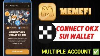 MemeFi Okx Wallet Connect|MemeFi Multiple Account Wallet Connect|