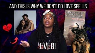 LOVE SPELLS WILL K*LL YOU - Dutchess Dior & Frenchman Black Magic TRAGEDY | COZ
