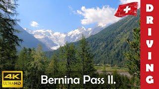 Driving in Switzerland 23: Bernina Pass II. (4K 60fps)