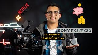 How to convert your SONY FX30/FX3 camera to a CINEMA Camera- The best Full Tutorial assembly.