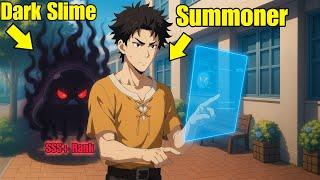 Training a Slime from Rank F to SSS+: The Male Lead Becomes a God-Tier Beast Tamer | Manhwa Recap