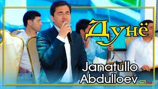 Чанатулло Абдуллоев - Дунё / Janatullo Abdylloev - Dunyo