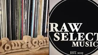 RAW SELECT RADIO: Now Again Special #podcast #radioshow #vinyl #music