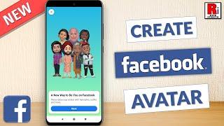 How To Create and Use Facebook Avatars (New Update)