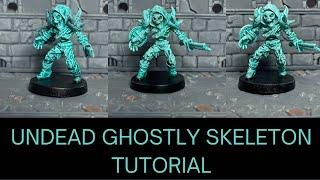How to paint skeleton minis to look undead and ghostly. An easy tutorial for ghostly skeleton minis