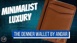 The Andar Denner is a Fantastic Minimalist Wallet (GIVEAWAY)