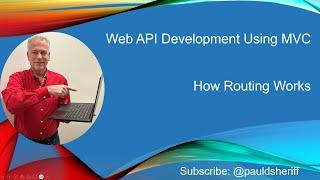 Lesson 5: How Routing Works in MVC Web APIs