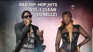 R&B & HIP HOP MIX VOL.1 CLEAN (DJ KELLZ) BEYONCE,NEO,JAY-Z,USHER, FANTASIA,NICKI M,RIAHNA,TREY SONGZ
