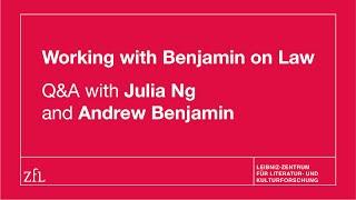 Q&A with Andrew Benjamin and Julia Ng