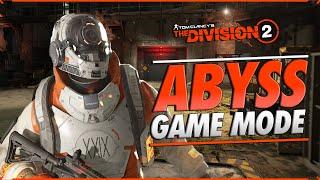 ABYSS Game Mode | All 6 Map Layouts | Gameplay | The Division 2 Chinese version