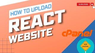 How To Upload React Build On Server | Apache, cPanel, Nginx 2023 Tutorial