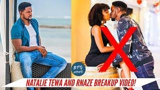 LEAKED NATALIE TEWA AND RNAZE BREAKUP VIDEO! |BTG News