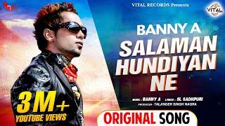 Salaman Hundiyan Ne | Banny A | Full HD Video Song | New Punjabi Song | Latest Punjabi Songs