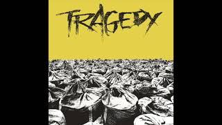 Tragedy – Can We Call This Life?