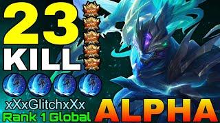 23 Kills Alpha Deadly Jungler - Top 1 Global Alpha by xXxGlitchxXx - Mobile Legends