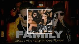 [МИНУС] MORGENSHTERN,YUNG TRAPPA - FAMILY