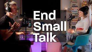 End Small Talk EP03 - Molly Jane