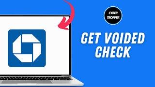 How to Get Voided Check From Chase App