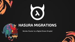 Migrations on the Hasura GraphQL Engine