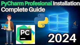 How To Install PyCharm Professional IDEA on Windows 10/11 [ 2024 Update Version ] Complete Guide