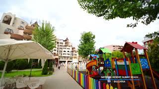 VideoTour | IMPERIAL RESORT SUNNY BEACH (Bulgaria)