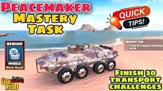 Off The Road Peacemaker MT Finish 30 Transport Challenges||Otr V1.15 Mastery Task Easy& Fast Tips