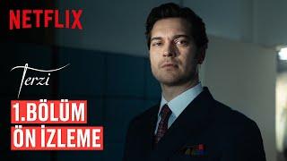 Terzi | 1. Bölüm Ön İzleme | Netflix