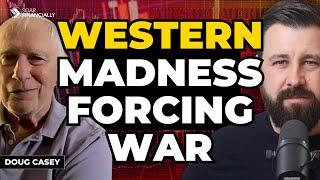 PREPARE For $30,000 Gold & Global Chaos  I Doug Casey