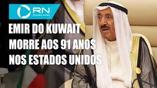 Emir do Kuwait morre aos 91 anos nos EUA