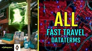 ALL Fast Travel Dataterm locations in Night City map (All Districts) | Cyberpunk 2077