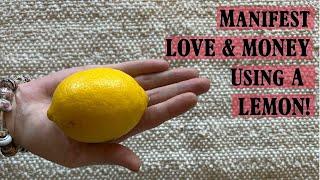 Massive LOVE and MONEY Using 1 LEMON! - Wiccan Spell